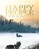 Happy People: A Year in the Taiga Free Download