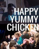 Happy Yummy Chicken Free Download