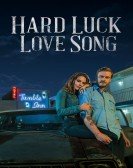 Hard Luck Love Song Free Download