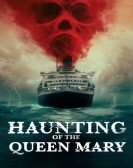 poster_haunting-of-the-queen-mary_tt3463938.jpg Free Download