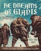 He Dreams of Giants Free Download