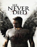He Never Died (2015) Free Download