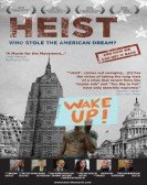 Heist: Who Stole the American Dream? Free Download