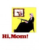 Hi, Mom! Free Download