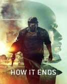 How It Ends (2018) poster
