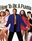 How To Be A Player poster