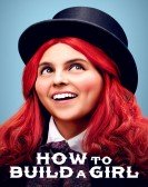 How to Build a Girl Free Download