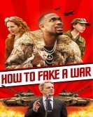 How to Fake a War Free Download