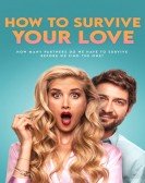 How to Survive Your Love Free Download