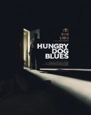 Hungry Dog Blues Free Download