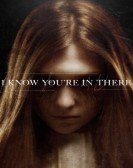 I Know You're in There poster