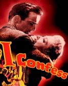 I Confess (1953) Free Download