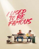 I Used to Be Famous Free Download