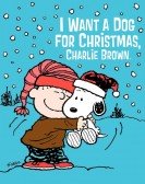 poster_i-want-a-dog-for-christmas-charlie-brown_tt0387301.jpg Free Download