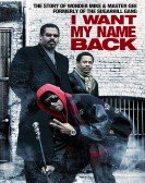 I Want My Name Back Free Download
