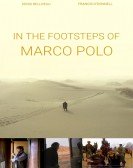 In the Footsteps of Marco Polo poster