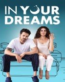 In Your Dreams Free Download