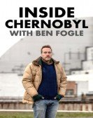 Inside Chernobyl with Ben Fogle Free Download