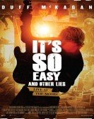 It's So Easy and Other Lies Free Download