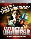 Josh Kirby... Time Warrior: Last Battle for the Universe poster