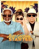 Just Getting Started (2017) Free Download