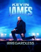 Kevin James: Irregardless Free Download