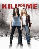 Kill for Me poster
