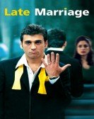 Late Marriage Free Download