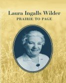 Laura Ingalls Wilder: Prairie to Page Free Download