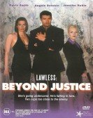 Lawless Beyond Justice Free Download