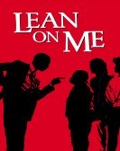 Lean On Me Free Download
