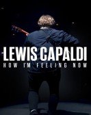 Lewis Capaldi: How I'm Feeling Now Free Download