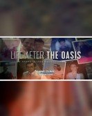 Life After the Oasis Free Download