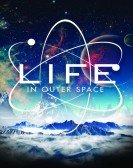 Life in Outer Space Free Download
