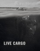 Live Cargo (2016) Free Download