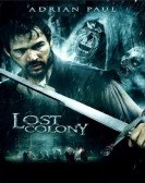Lost Colony: The Legend of Roanoke poster