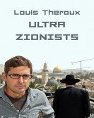 Louis Theroux: The Ultra Zionists poster
