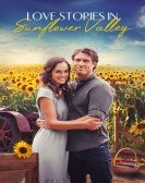 poster_love-stories-in-sunflower-valley_tt14107648.jpg Free Download