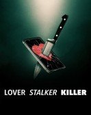 Lover, Stalker, Killer Free Download
