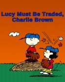 Lucy Must Be Traded, Charlie Brown Free Download