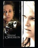 Maternal Obsession poster