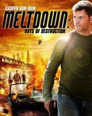 Meltdown: Days of Destruction Free Download