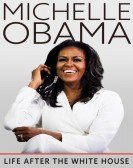Michelle Obama: Life After the White House Free Download