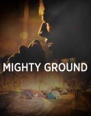 Mighty Ground Free Download