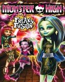 Monster High: Freaky Fusion (2014) Free Download