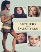 Mothers and Daughters (2016) Free Download