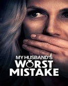 My Husband's Worst Mistake Free Download