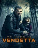 My Name Is Vendetta Free Download