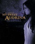 My Sweet Audrina poster