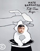 Nate Bargatze: Full Time Magic Free Download
